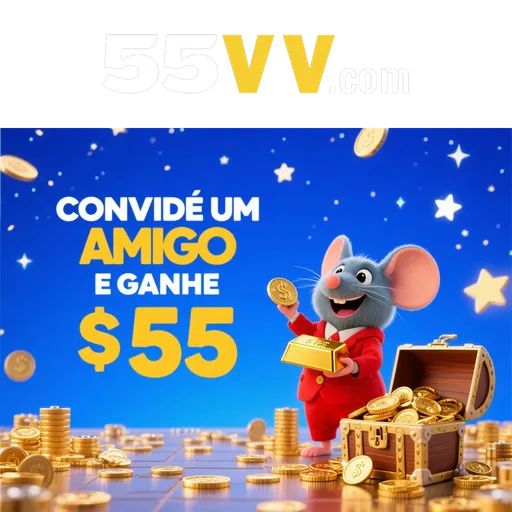 55VV Indique amigos para receber um bônus